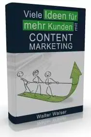 E-Book Viele Ideen für mehr Kunden mit Content Marketing